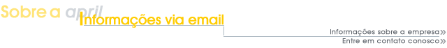 Sobre a April - Informaes via email